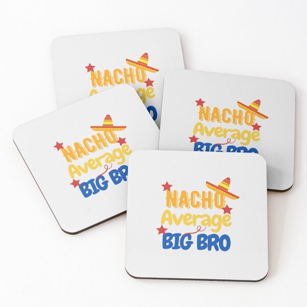 Item preview, Nacho average big bro designed and sold by Hoffman-Design.