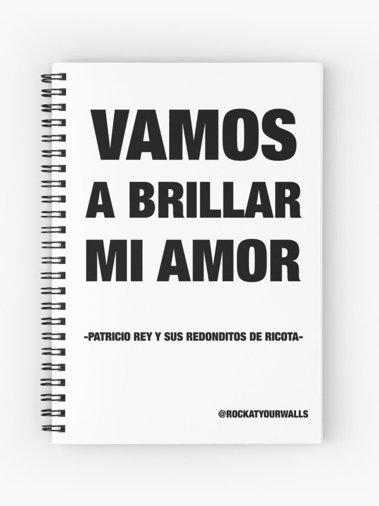 Cuaderno de espiral «Vamos a brillar, mi amor» de Rockatyourwalls |  Redbubble