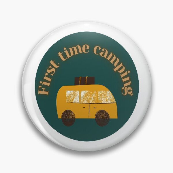 Item preview, first time camping designed and sold by hadeer54.