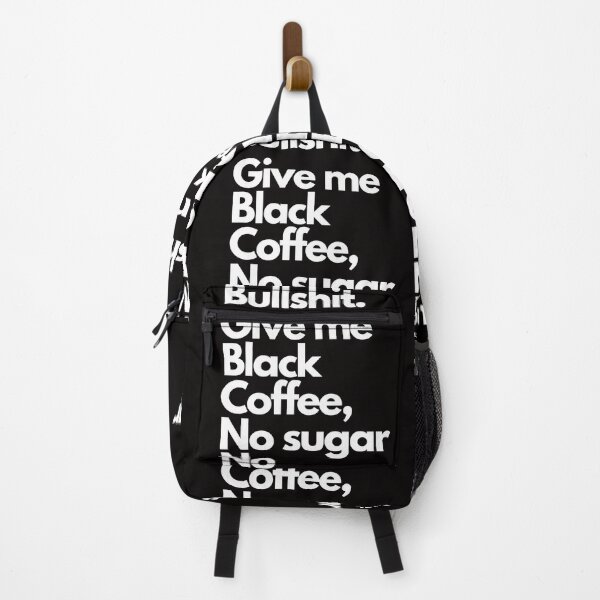 Item preview, Give me black coffee no sugar no bullshit designed and sold by Light79.