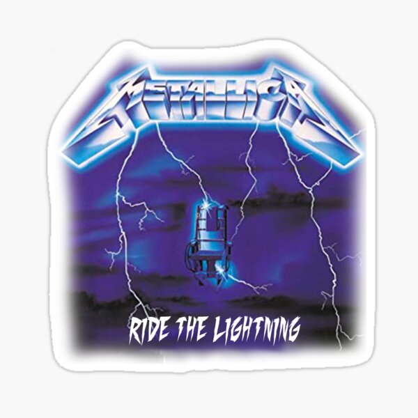 Ride The Lightning Stickers Redbubble