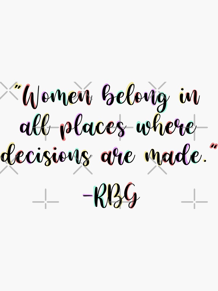 "RBG quote" Sticker for Sale by KlerinJomon Redbubble