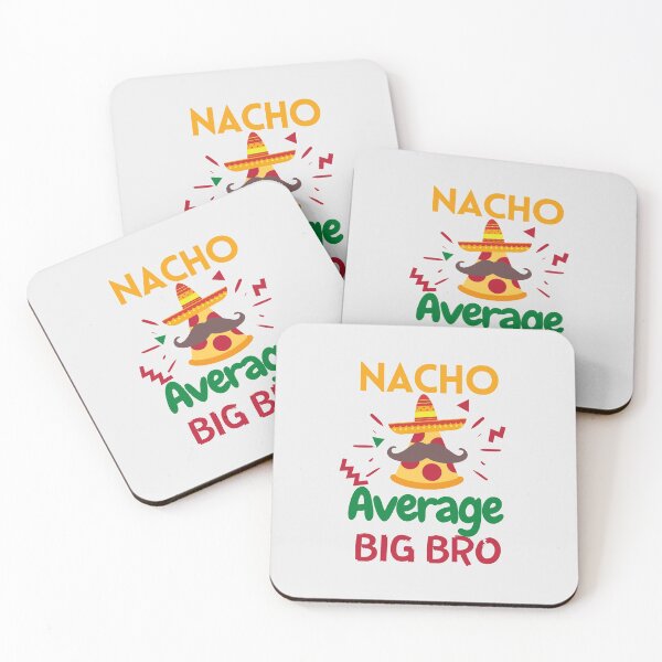 Item preview, Nacho average big bro designed and sold by Hoffman-Design.