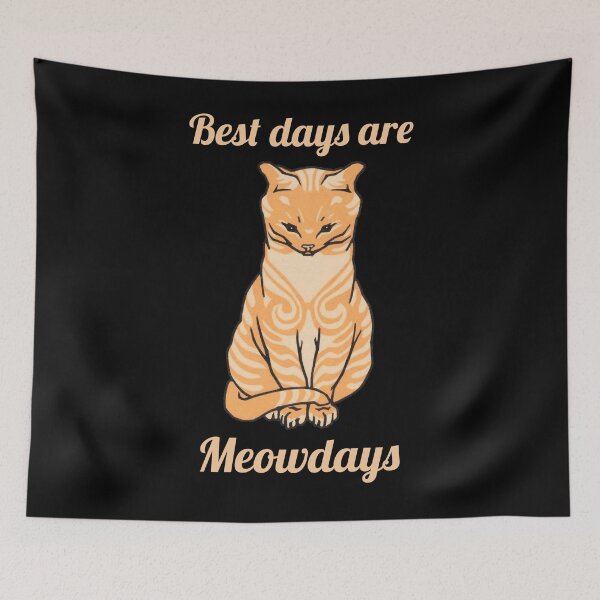 Item preview, Best days are meowdays Funny Brown Cat designed and sold by Cool Store.