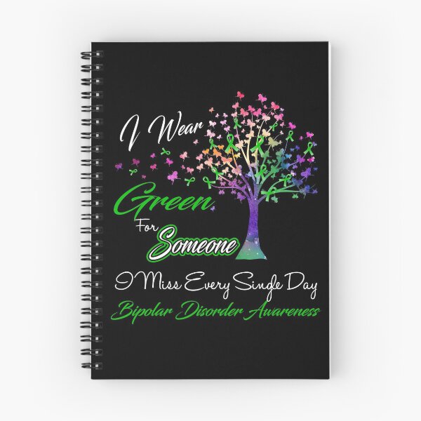Item preview, I Wear Green For Someone I Miss Bipolar Disorder Awareness designed and sold by Gillosina.