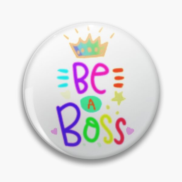 Item preview, Be A Boss designed and sold by Knottygirl.