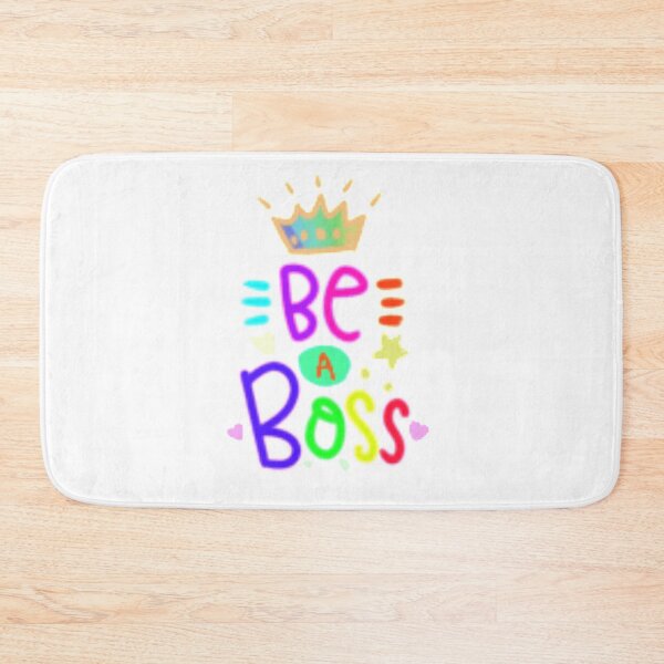 Item preview, Be A Boss designed and sold by Knottygirl.