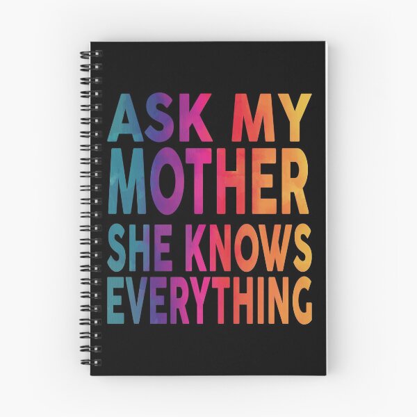 Item preview, Ask My Mother She Knows Everything Funny designed and sold by YAHIA-14.