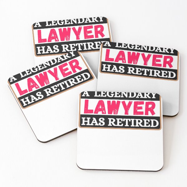 Item preview, A Legendary Lawyer has Retired designed and sold by ronaldsonou.