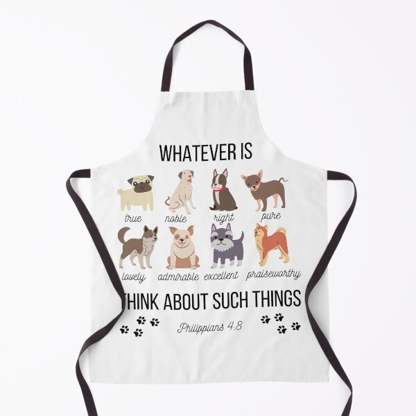 Item preview, Whatever Is True Philippians 4:8 Cute Dogs Christian Bible designed and sold by ittybittyowl.