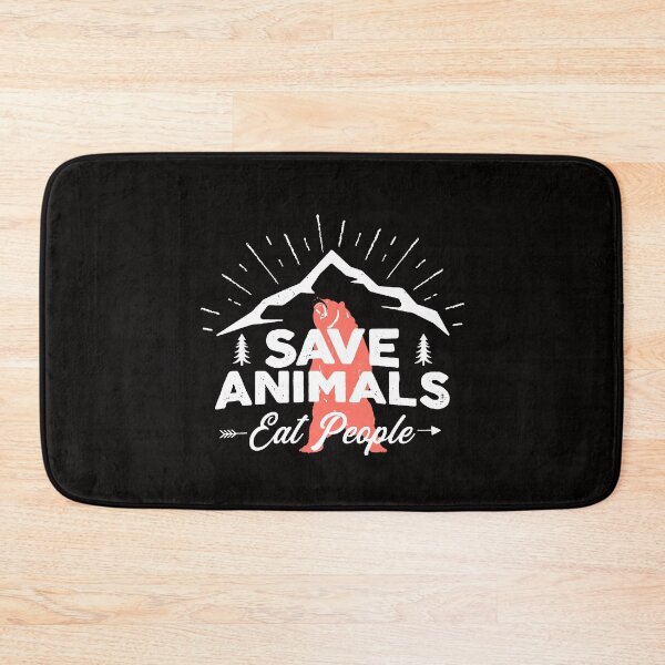 Item preview, Save Animals - Eat People - with Bear Silhouette White designed and sold by WearWolfDesigns.
