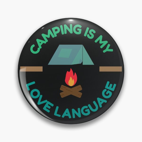 Item preview, Camping is my love language designed and sold by Nightlight0.