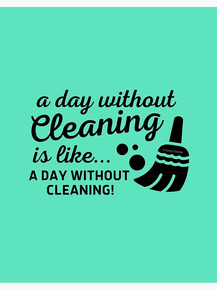 Cleaning is Good for the Soul Retro Cleaning Lady Gifts Poster for Sale by  SavvyCleaner