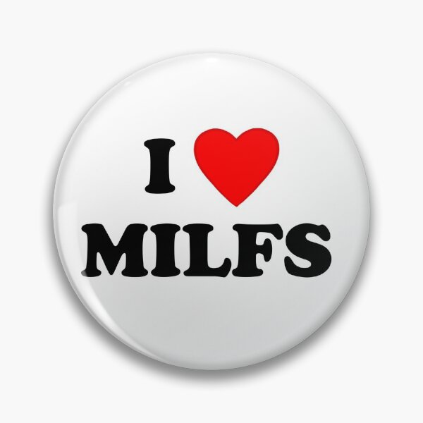 Item preview, I Love Milfs designed and sold by aishlng.