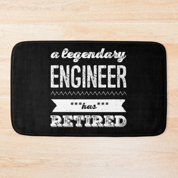 Item preview, A Legendary Engineer Has Retired White Font designed and sold by HppyStrngHelthy.