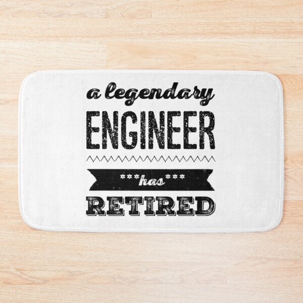 Item preview, A Legendary Engineer Has Retired Black Font designed and sold by HppyStrngHelthy.