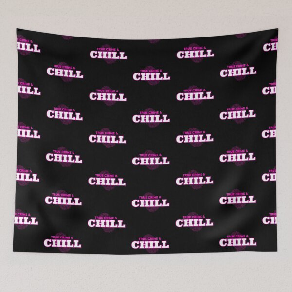 Item preview, True Crime and Chill - true crime lover designed and sold by MotherOfBears.