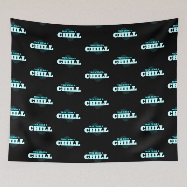 Item preview, True Crime and Chill - true crime lover designed and sold by MotherOfBears.