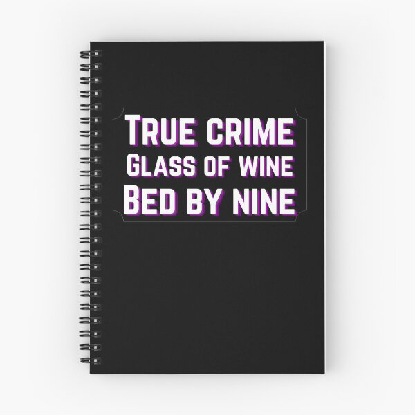 Item preview, True Crime, glass of wine, bed by nine - true crime lover designed and sold by MotherOfBears.