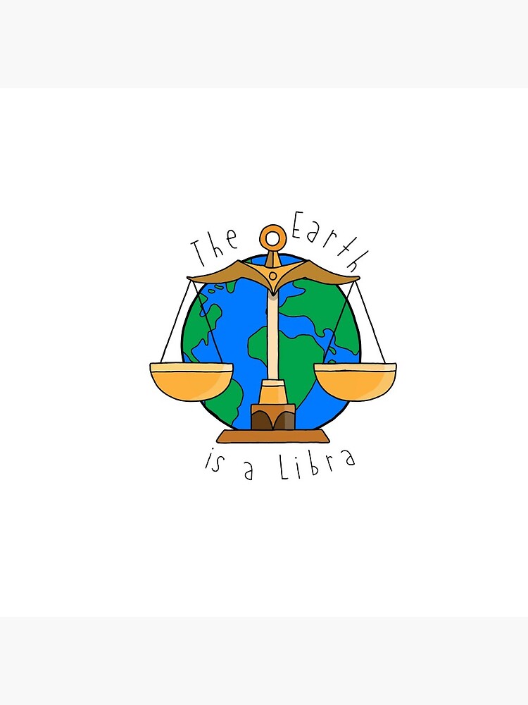 The Earth Is A Libra Pin