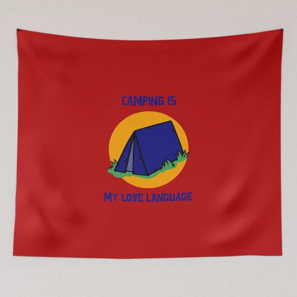 Item preview, Camping Is My Love Language designed and sold by TeesbyGinyard.