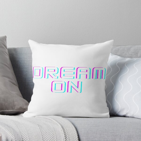 Item preview, Dream on | Inspiration idioms designed and sold by LoupGalaxique11.