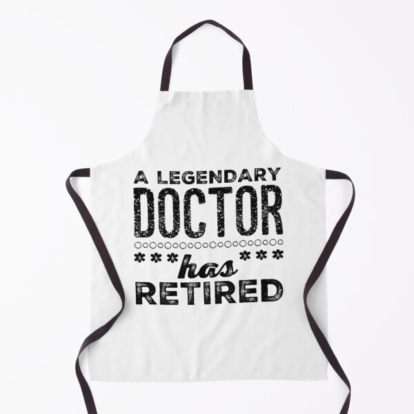 Item preview, A Legendary Doctor Has Retired Black Font designed and sold by HppyStrngHelthy.