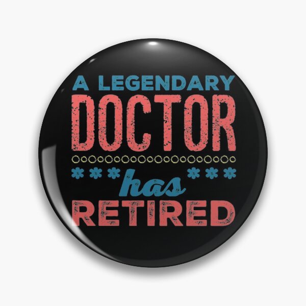 Item preview, A Legendary Doctor Has Retired Blue Pink Peach Font designed and sold by HppyStrngHelthy.