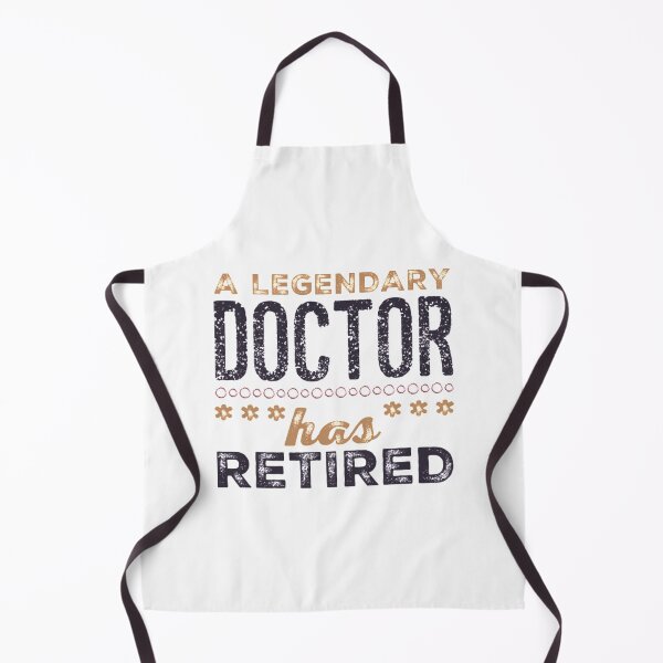 Item preview, A Legendary Doctor Has Retired Brown Black Font designed and sold by HppyStrngHelthy.