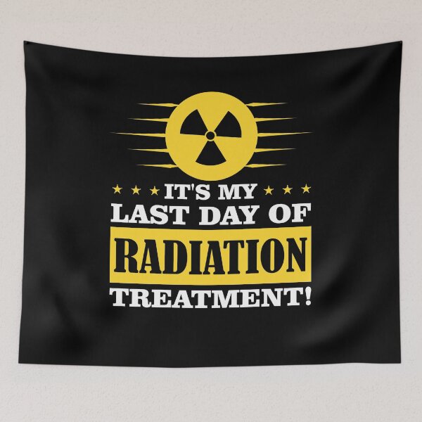 Item preview, Last Day Radiation Therapy Treatment Cancer designed and sold by Ca281293.