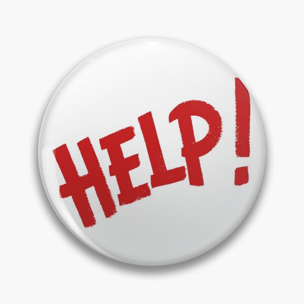 Item preview, Help, assistance needed, in trouble,  designed and sold by Nostrathomas66.