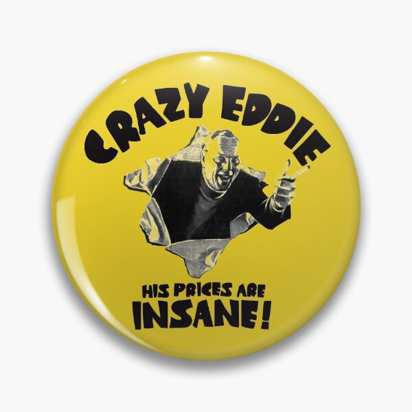 Item preview, Crazy Eddie - His Prices Are Insane! designed and sold by TeeArcade84.