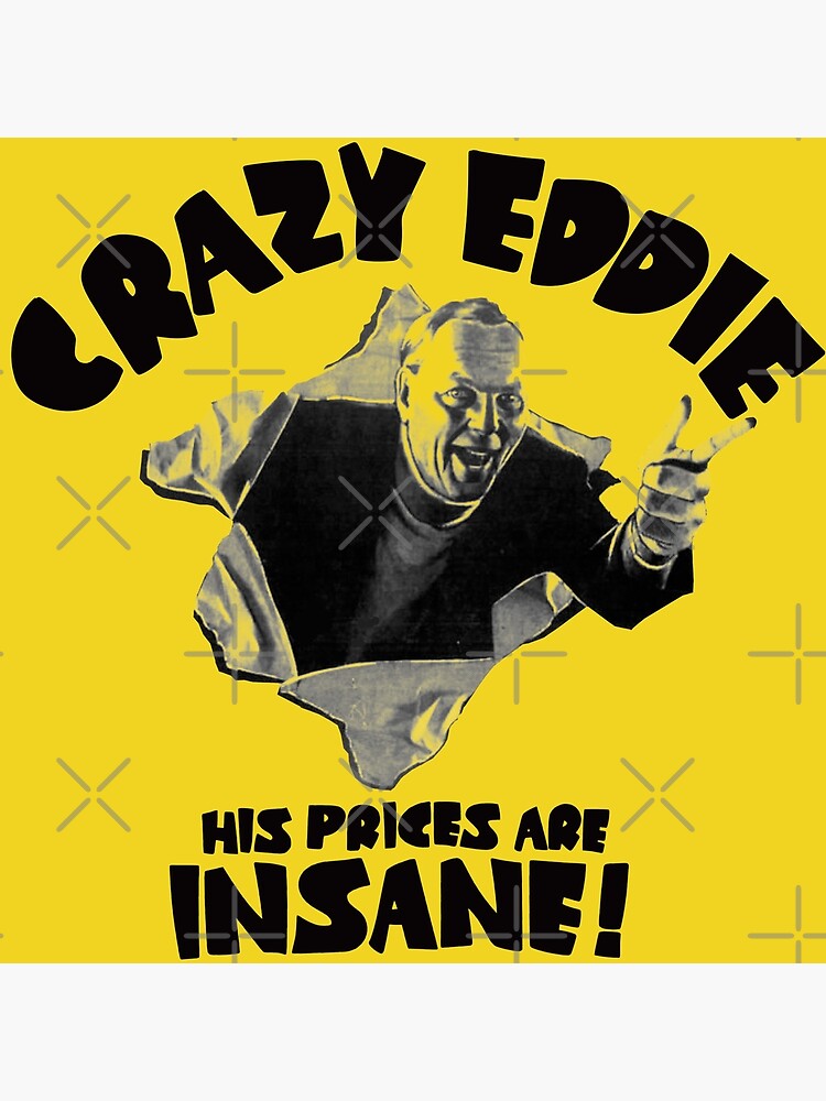 Remembering Crazy Eddie: His Prices Were Insane