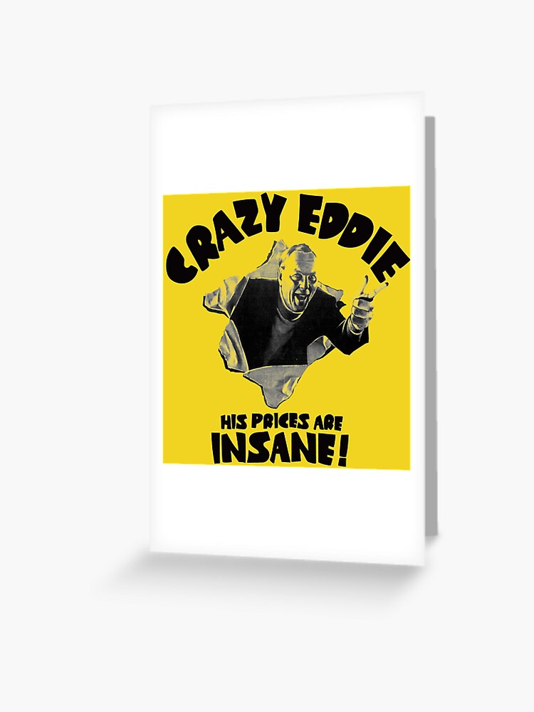 Remembering Crazy Eddie: His Prices Were Insane