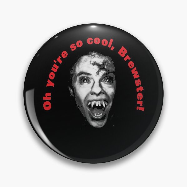 Item preview, So cool Brewster - Evil quote Fright horror movie night  designed and sold by DejeanWilliam.