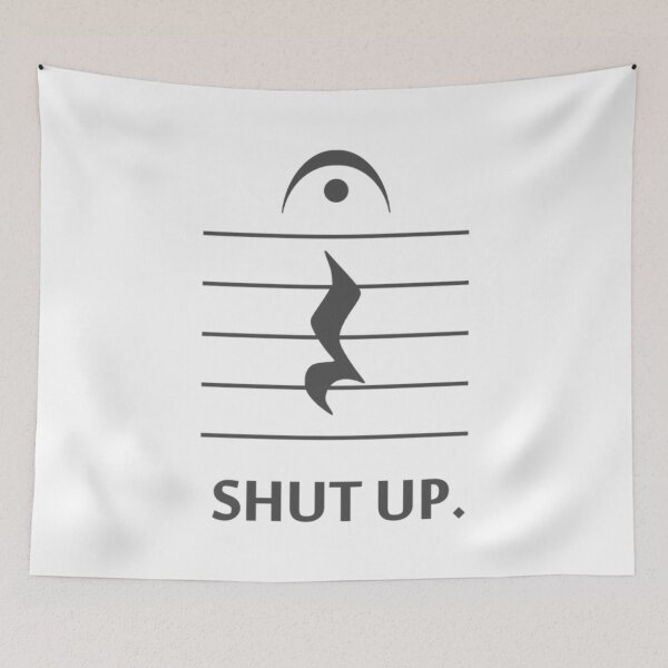Item preview, Shut Up by Music Notation designed and sold by karlie-designs.