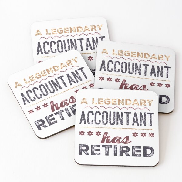 Item preview, A Legendary Accountant Has Retired Brown Black Font designed and sold by HppyStrngHelthy.