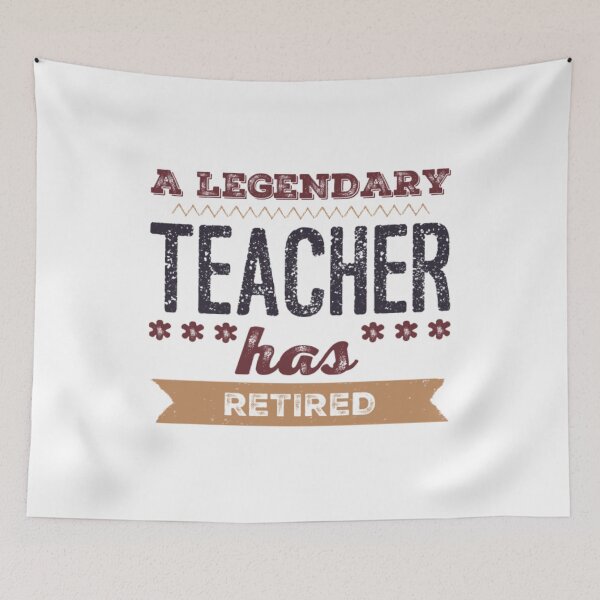 Item preview, A Legendary Teacher Has Retired Brown Black Font designed and sold by HppyStrngHelthy.