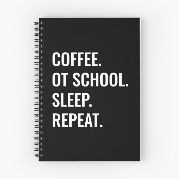 Item preview, Coffee OT School Sleep Repeat designed and sold by manishfzr1995.