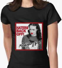 Miranda Sings Haters Back Off Women's Fitted T-Shirt
