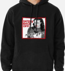 Miranda Sings Haters Back Off Pullover Hoodie