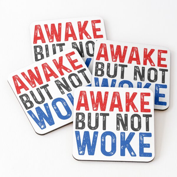 Item preview, Awake But Not Woke (Anti-Woke) - Dark Version designed and sold by BattleMtnArmory.