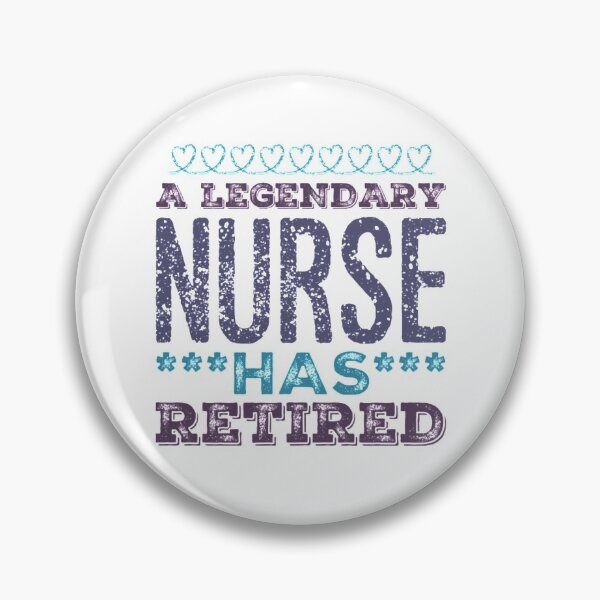 Item preview, A Legendary Nurse Has Retired Blue Violet Grey Font designed and sold by HppyStrngHelthy.
