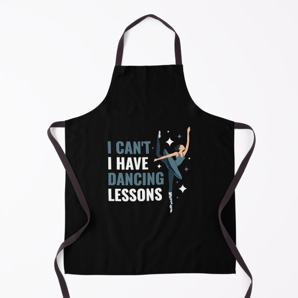 Item preview, I Can't I Have Dancing Lessons Funny Dancing  Gift  designed and sold by ReidheadZ.