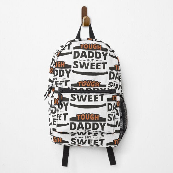 Item preview, Tough Daddy but Sweet (A sweet quote for all Daddies out there, design by TATZKI) designed and sold by Tatzki-Design.