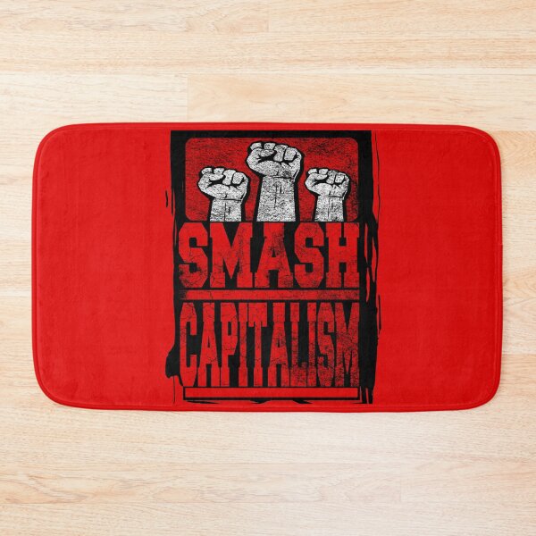 Item preview, Smash Capitalism- communism- anti racism- resistance  designed and sold by Rajpramanik.