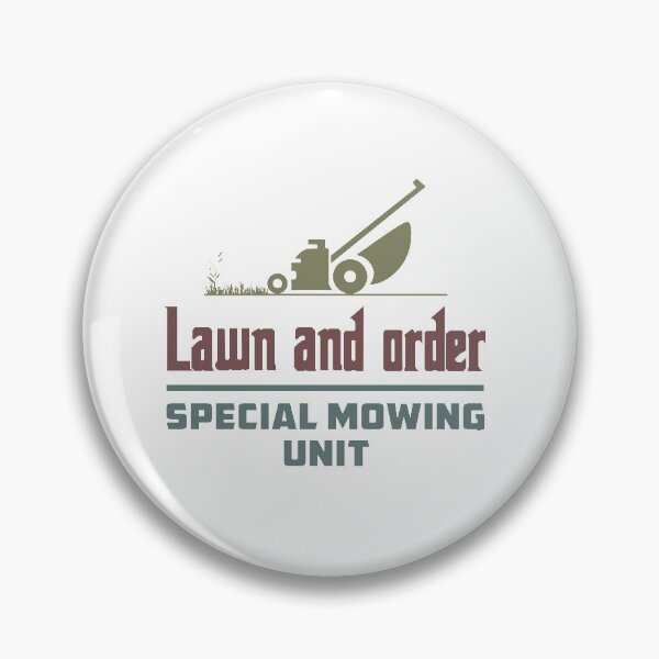 Item preview, Lawn & Order Special Mowing Unit Funny Dad Joke  designed and sold by hasanmasud.