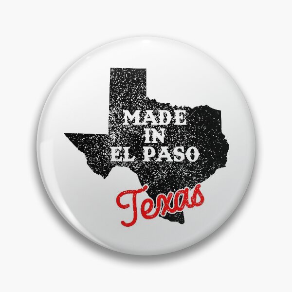 Item preview, Made In El Paso Texas  designed and sold by RightWing1776.
