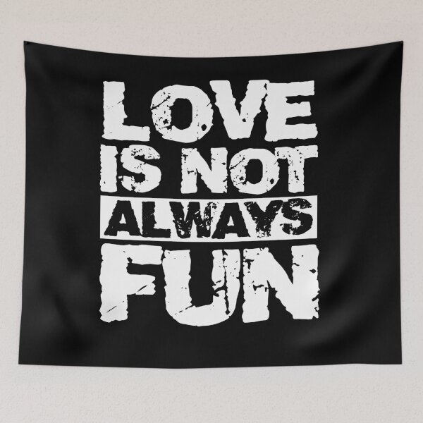 Item preview, Lover Is Not Always Fun - Motivational Quotes designed and sold by ildafdhome.