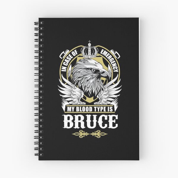 Item preview, Bruce Name T Shirt - In Case Of Emergency My Blood Type Is Bruce  Gift Item Tee designed and sold by ymaszcarme.